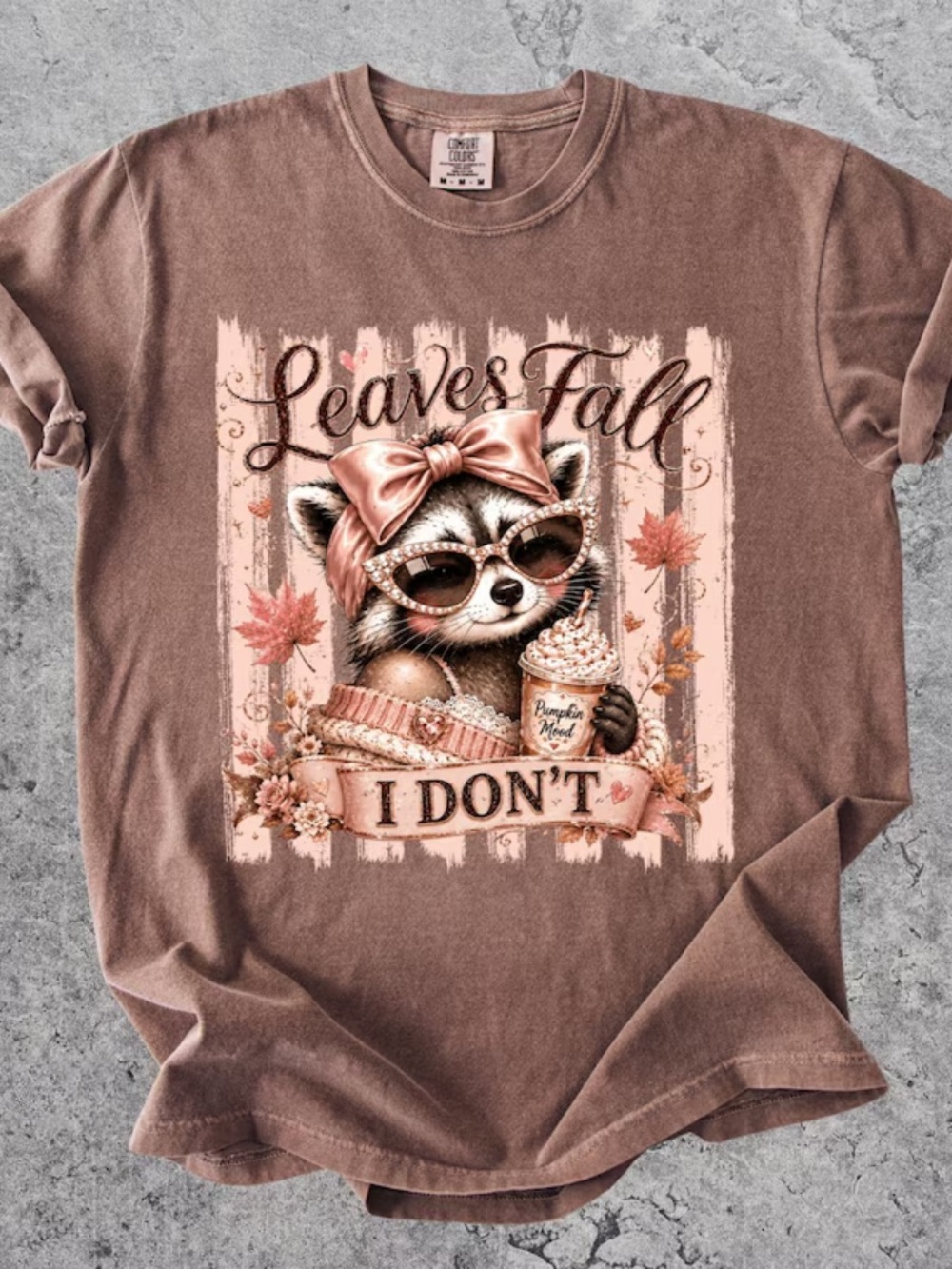 Comfort Espresso Graphic 'Leaves Fall I Don't' Tee with Pink Accents